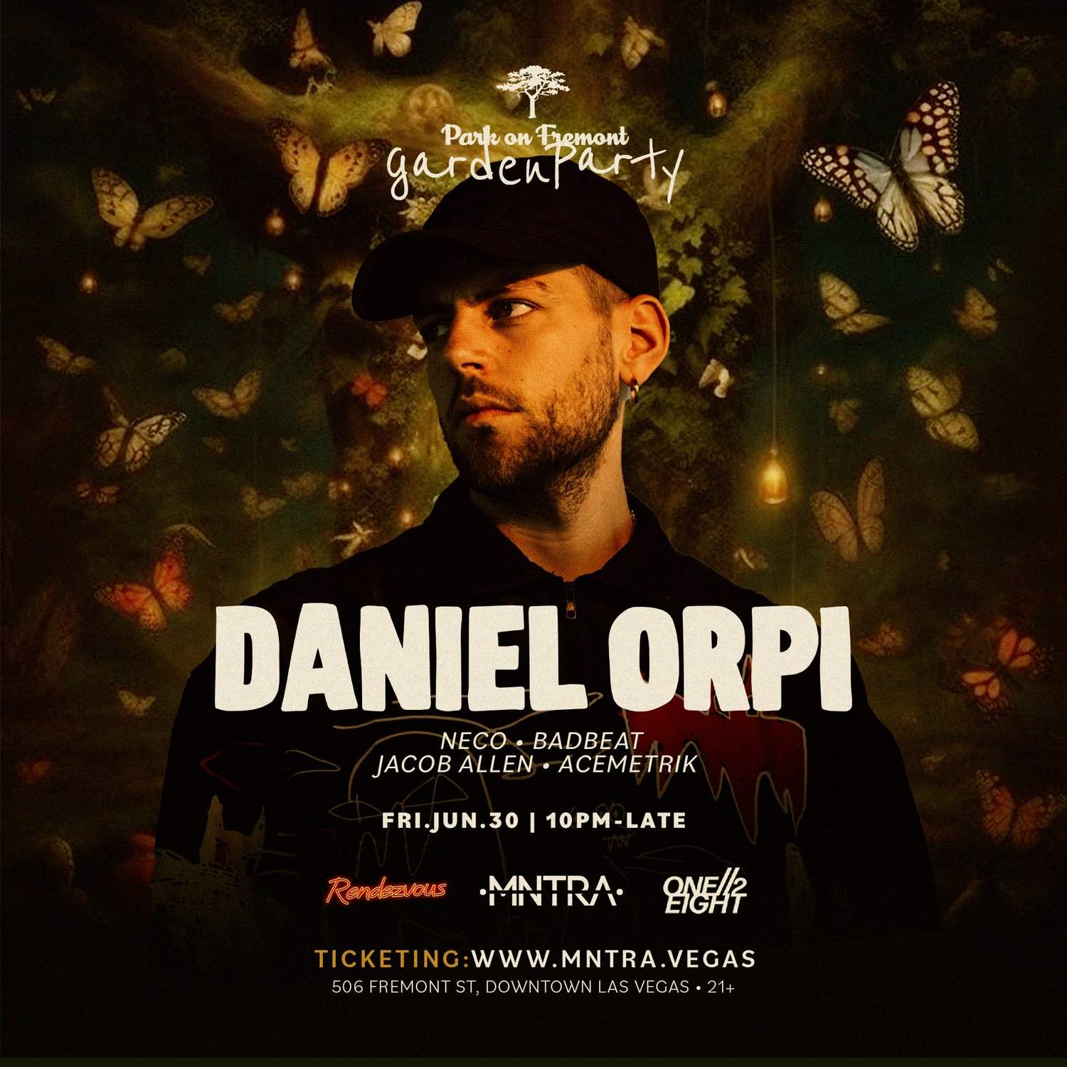 MNTRA presents Garden Party with Daniel Orpi - フライヤー表