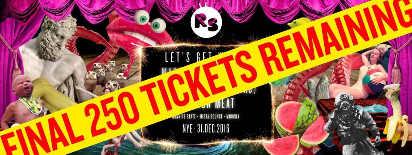 Regression Session NYE - Lets Get Weird - 200 Tickets Held on the Door - Página frontal