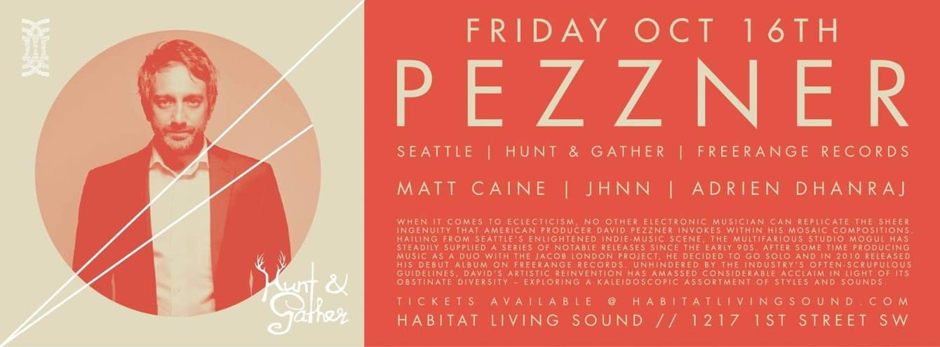 Habitat presents: Pezzner Seattle/Hunt & Gather - Página frontal