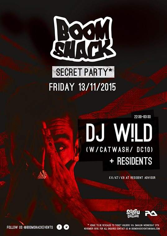 Boom Shack's Secret Party with DJ W!ld - フライヤー表