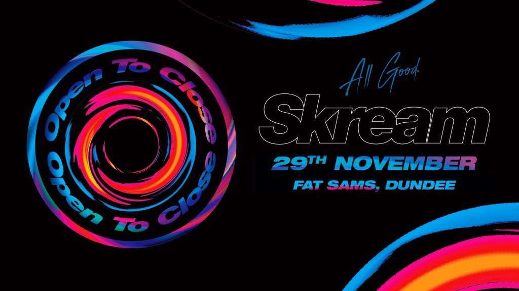 All Good presents Skream (Open To Close) - Página frontal
