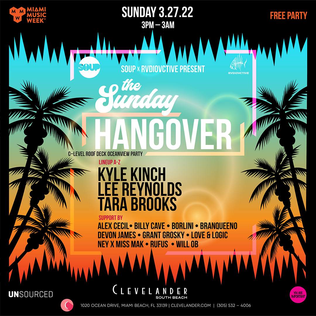SOUP x RVDIOVCTIVE present: The Sunday Hangover at Clevelander Rooftop - MMW 2022 - フライヤー表