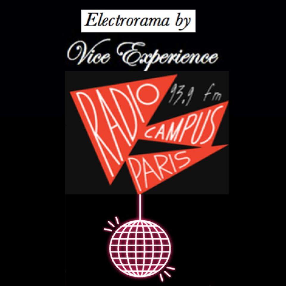 DJ Vice presents....Electrorama #9 at Radio Campus Paris, Paris