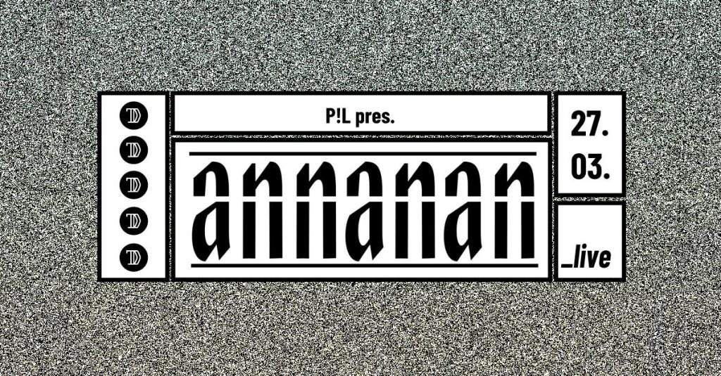 P!L Pres. annanan Live - フライヤー表