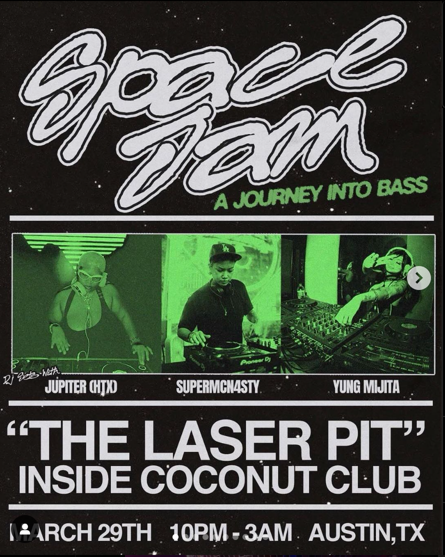SPACE JAM at Coconut Club, Austin