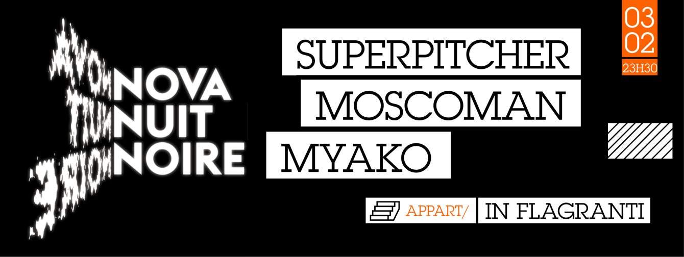 Nova Nuit Noire Avec Superpitcher, Moscoman et Myako - Página frontal