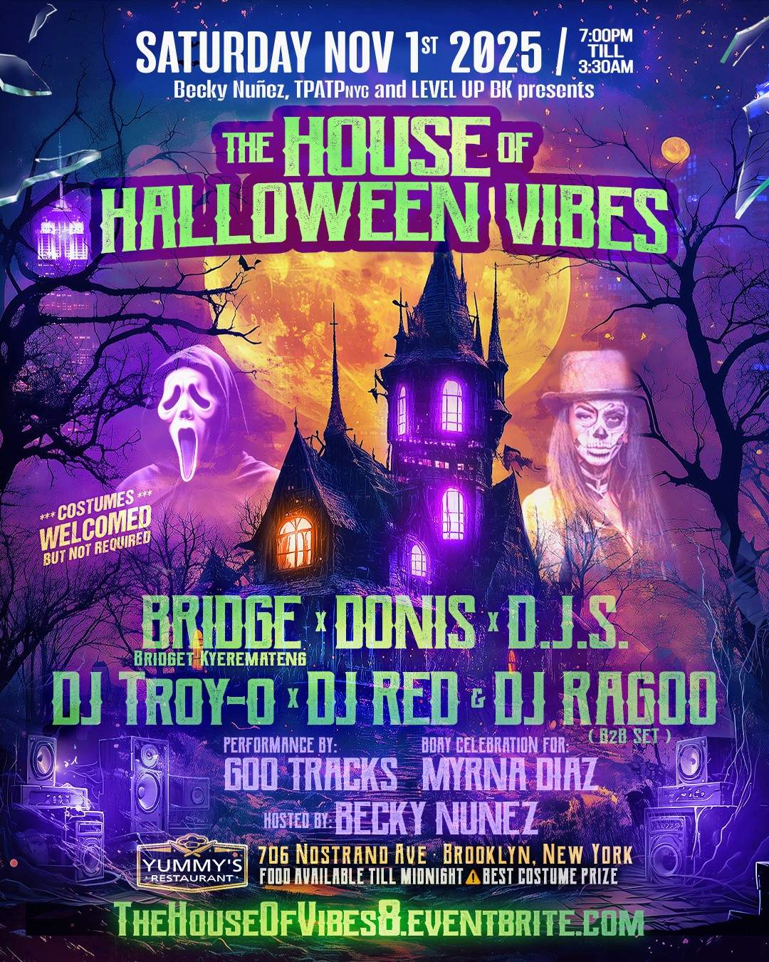 THE HOUSE OF HALLOWEEN VIBES'W/ BRIDGE, DONIS, D.J.S.,TROY-O,RED