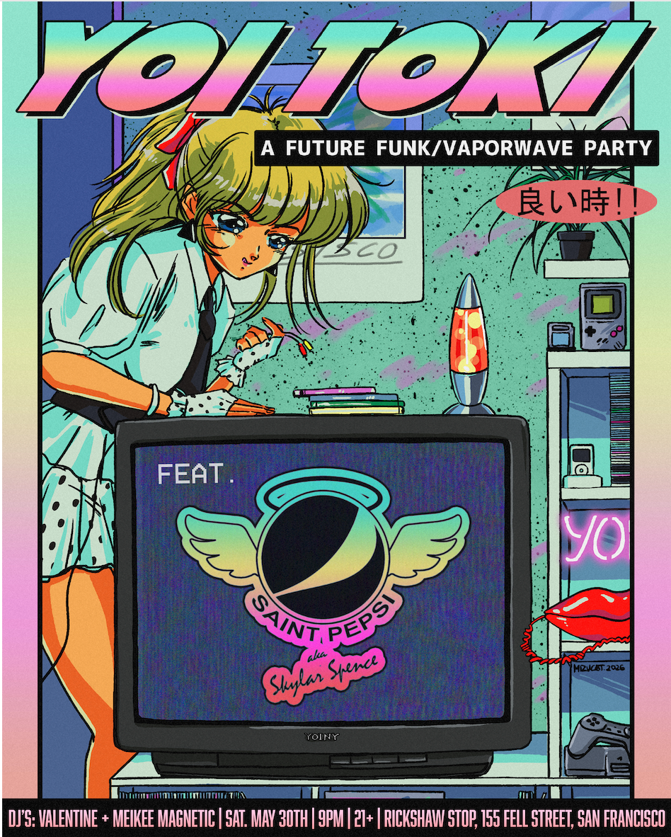 YOI TOKI: A FUTURE FUNK / VAPORWAVE PARTY feat. SAINT PEPSI at
