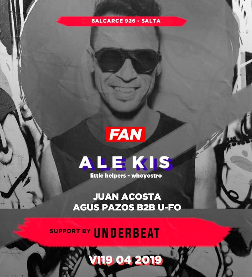 Fan Vi19 04 2019 with Ale Kis, Juan Acosta, Agus Pazos b2b U-fo - フライヤー表