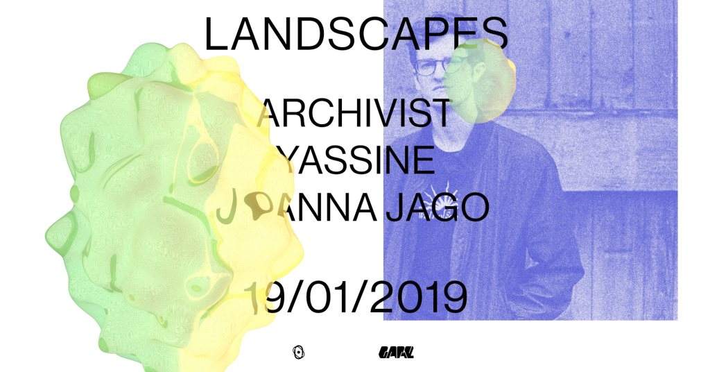 Landscapes with Archivist, Yassine, Joanna Jago - フライヤー表