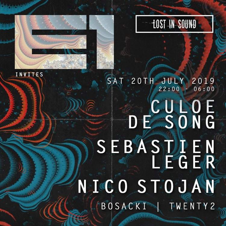 E1 & Lost In Sound Invite: Culoe De Song + Sebastien Leger + Nico Stojan + Bosacki - フライヤー表