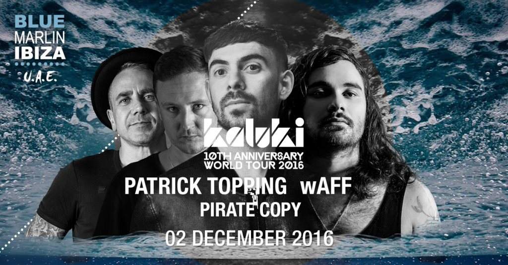 Kaluki with Patrick Topping, Waff and Pirate Copy - フライヤー表