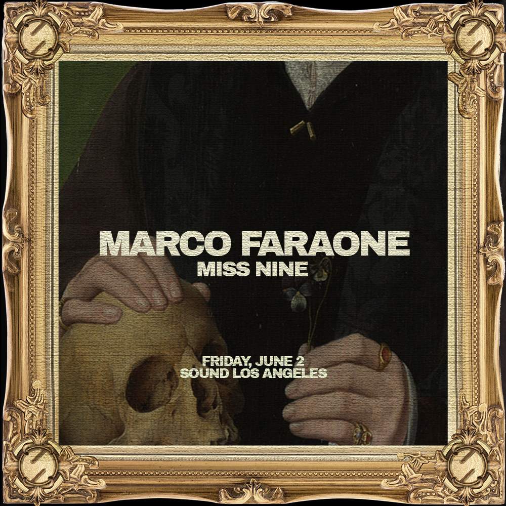Sound presents Marco Faraone with support by Miss Nine - フライヤー表
