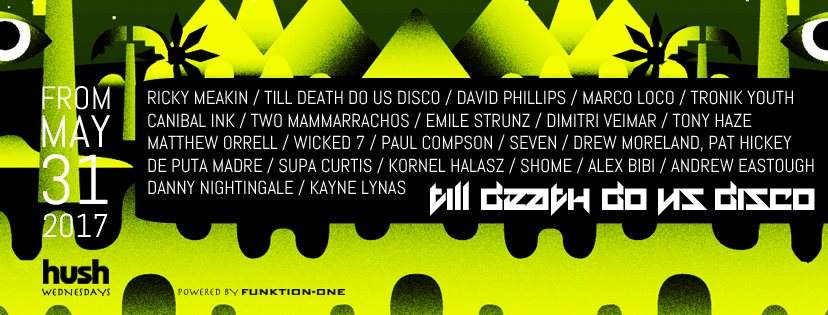 Till Death Do Us Disco Ibiza Opening Party Ft David Phillips at
