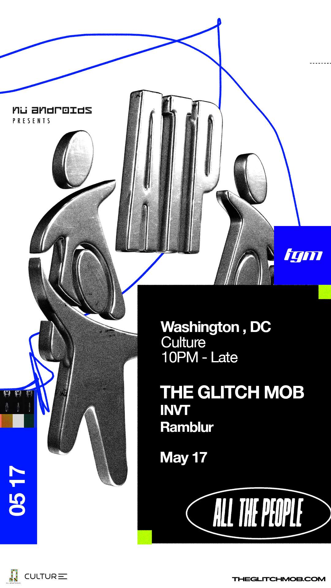 Nü Androids + All The People present: The Glitch Mob - フライヤー表