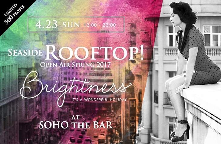 Brightness - Open Air Spring Rooftop 2017 - フライヤー表