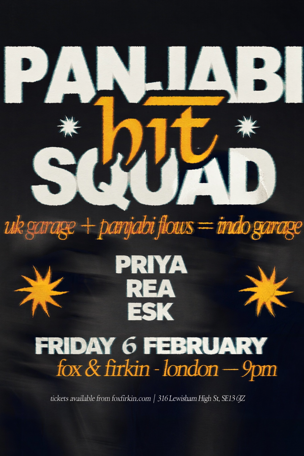 Panjabi Hit Squad at The Fox and Firkin, London