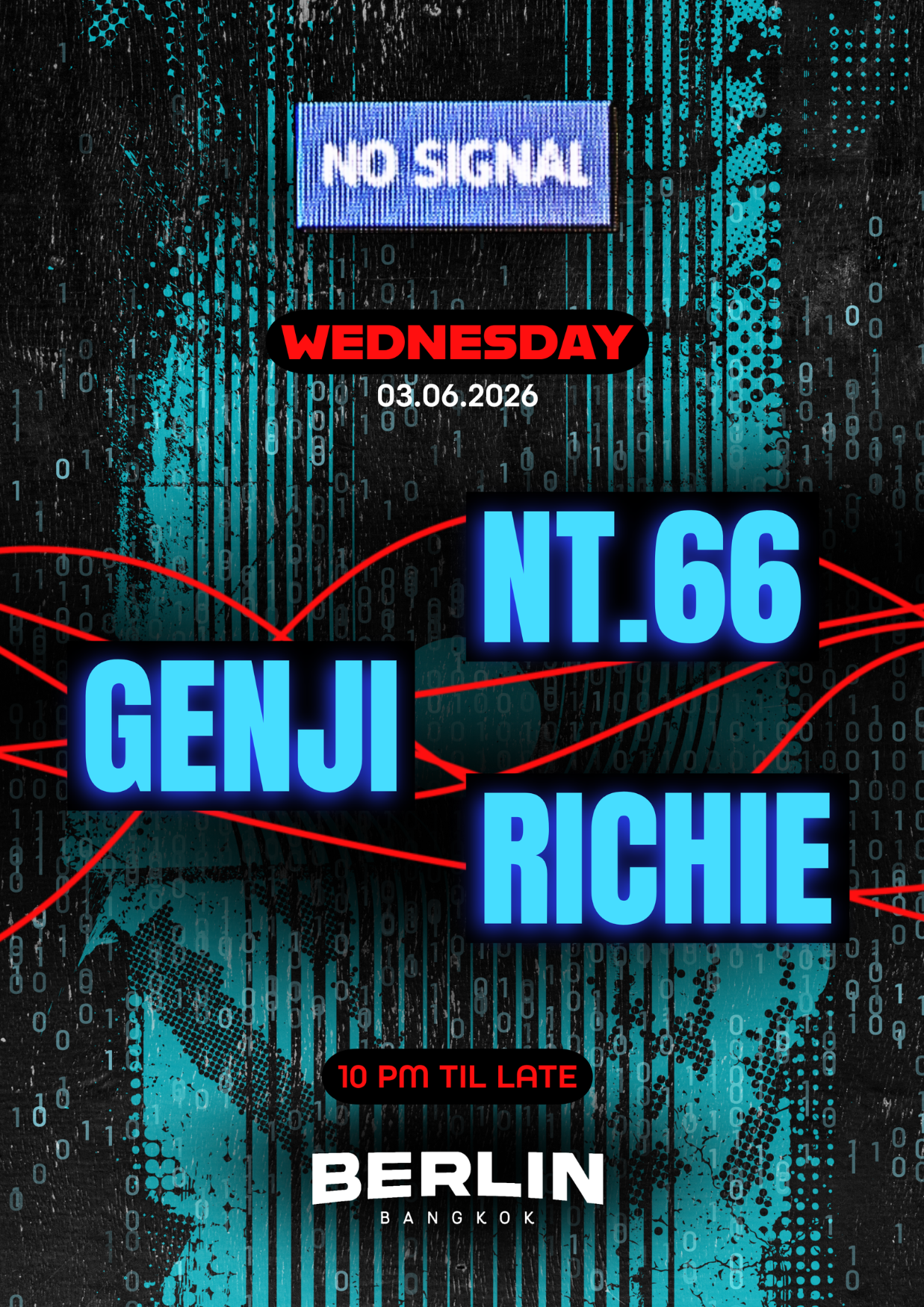 No Signal Techno - Blackout Rave-Berlin BKK at Berlin BKK, Bangkok