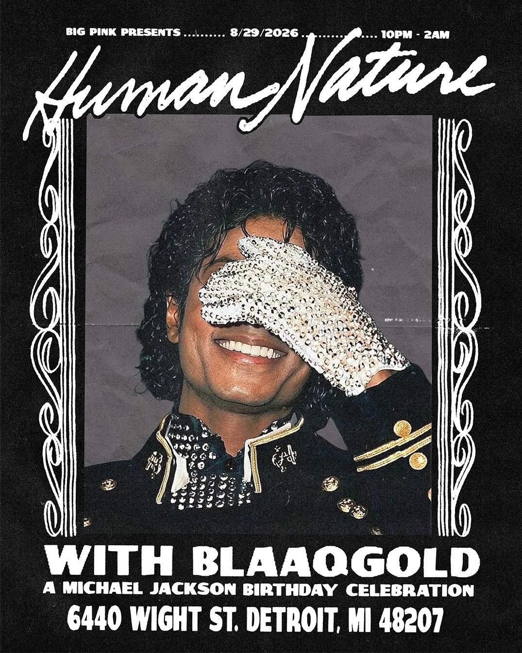 HUMAN NATURE: MICHAEL JACKSON NIGHT (BLAAQGOLD) - [LIMITED TIX AT
