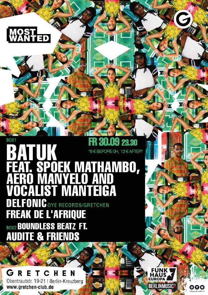 Most Wanted: Batuk Feat. Spoek Mathambo, Aero Manyelo & Vocalist Manteiga - Página frontal