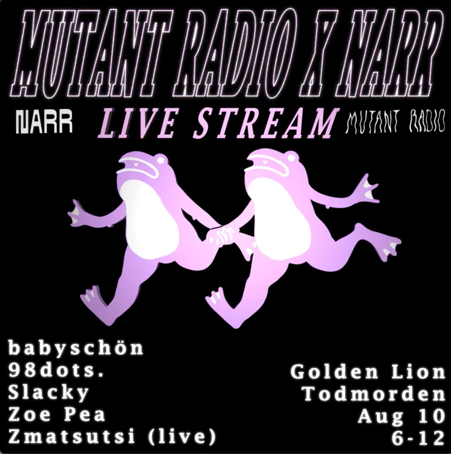 Mutant Radio x NARR - Live - フライヤー表