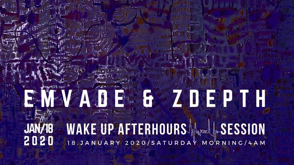 Wake Up Afterhours - Emvade - フライヤー表