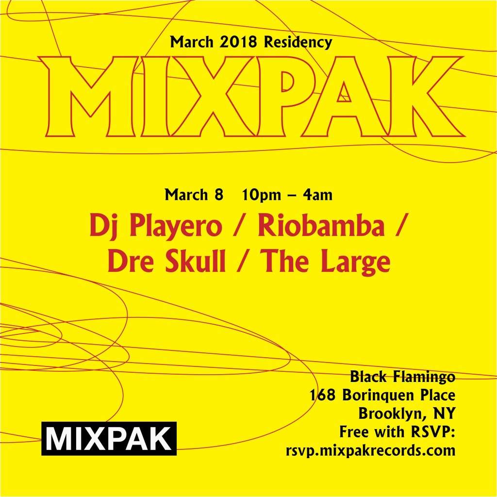 Mixpak Residency: DJ Playero, Riobamba, Dre Skull, The Large - Página frontal