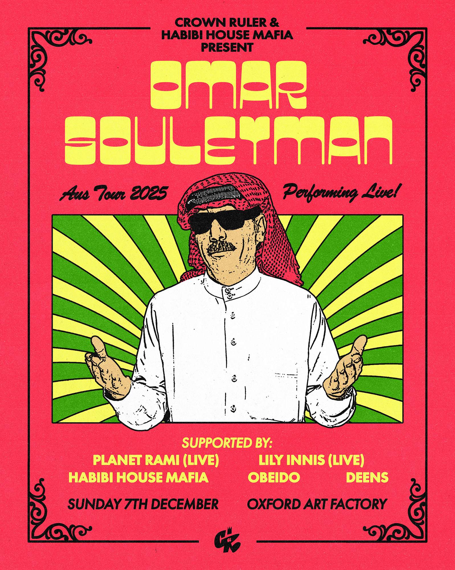 Crown Ruler x Habibi House Mafia pres. Omar Souleyman at Oxford Art ...