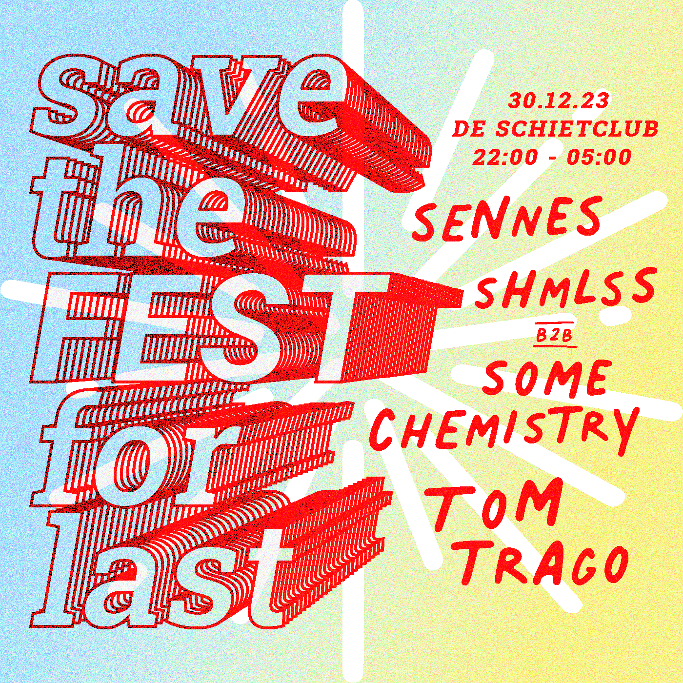SAVE THE FEST FOR LAST / SOLD OUT - フライヤー表