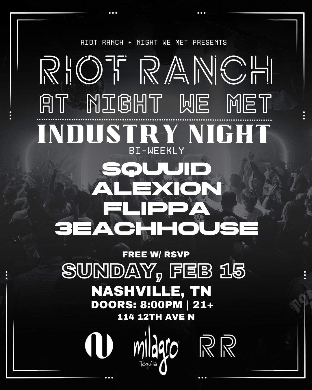 RIOT RANCH Industry Night at Night We Met, Nashville