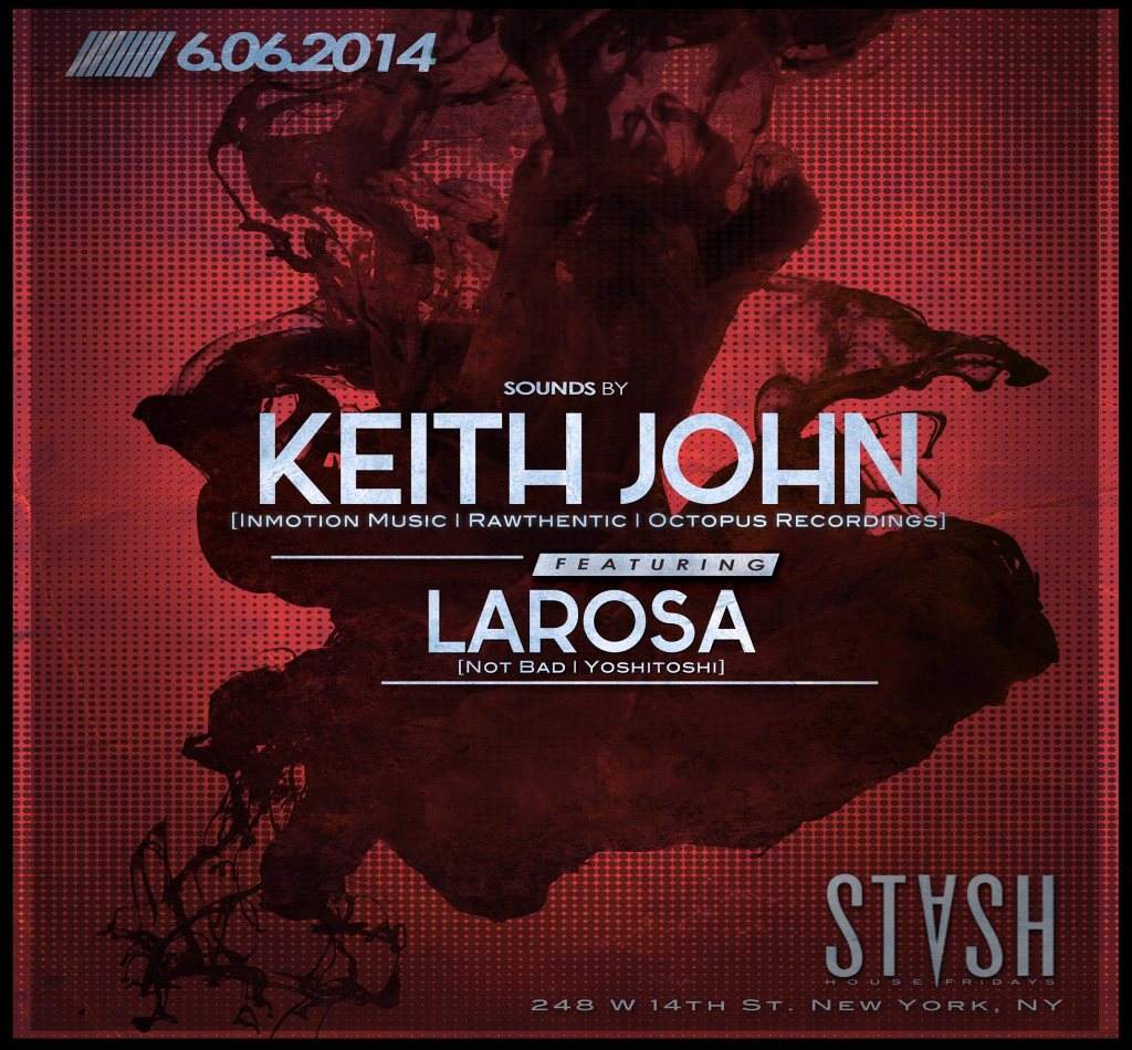 Keith John + Larosa [warm up] - フライヤー表