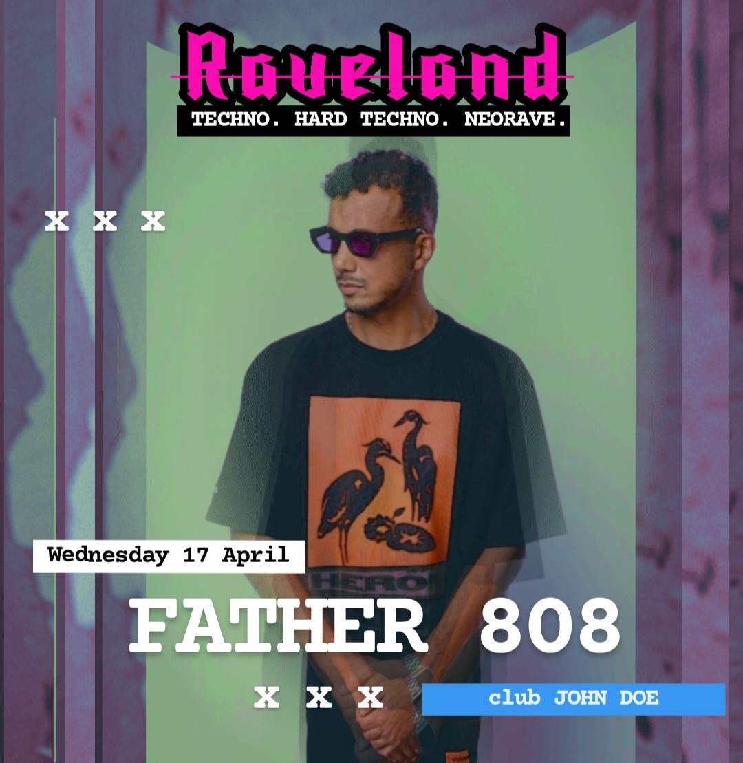 RAVELAND: Hard Techno Rave w/ Nina de Koning & Father 808 - フライヤー裏