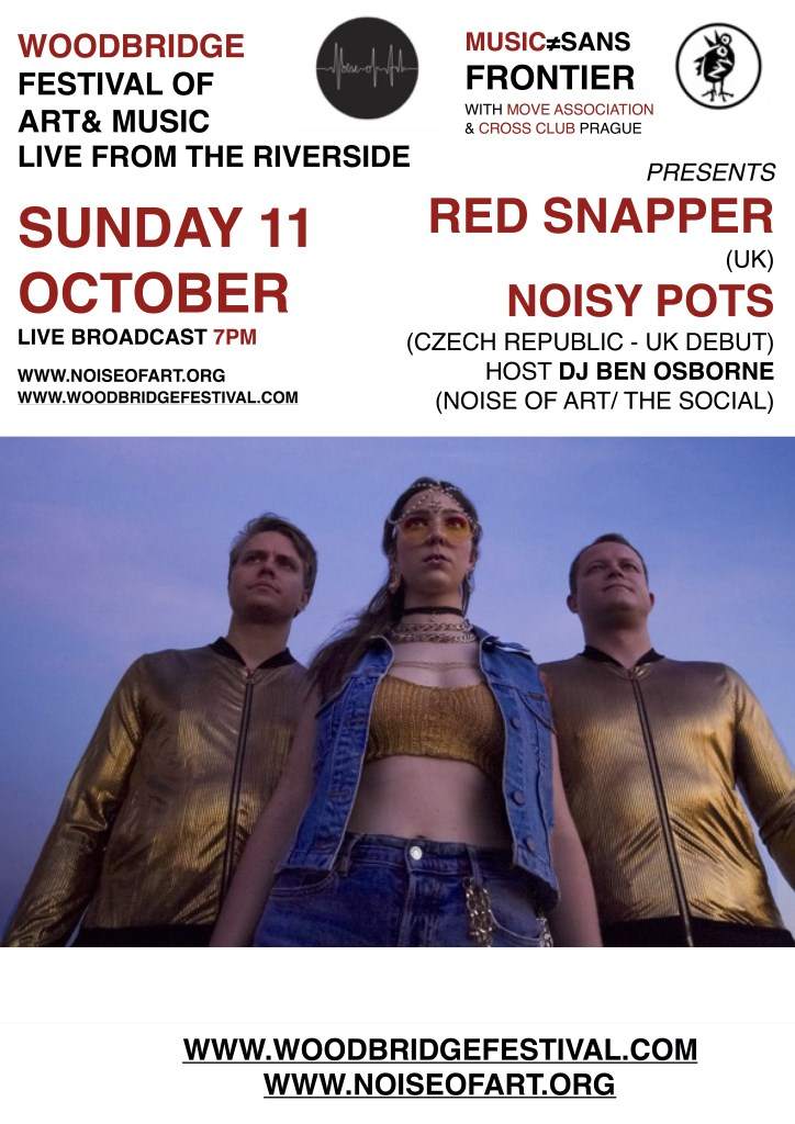 Woodbridge Festival presents Red Snapper, Noisy Pots & DJ Ben Osborne - フライヤー裏
