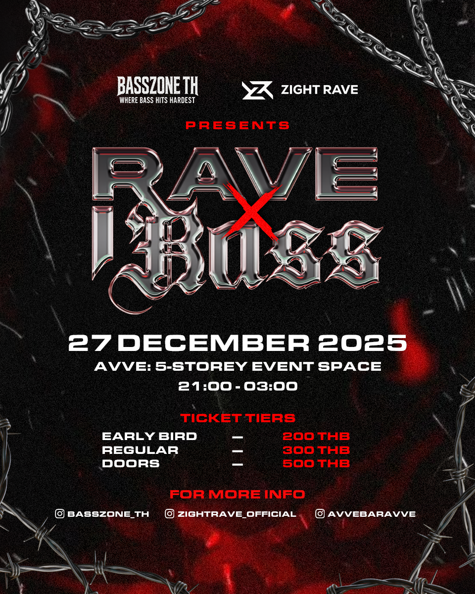 Rave X Bass - 2 Stages event - Bass music & Hard Techno, House, UKG at  Avve, Bangkok