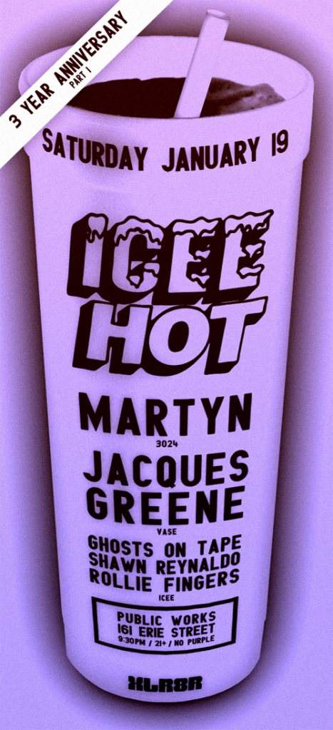 Icee Hot 3 Year Anniversary Part 1 with Martyn, Jacques Greene - Página frontal