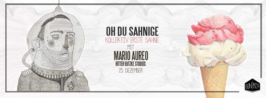 Oh du Sahnige with Mario Aureo - フライヤー表