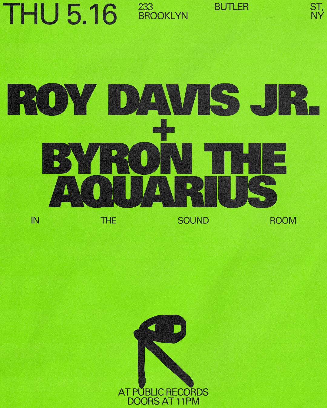 Roy Davis Jr. + Byron The Aquarius - フライヤー表