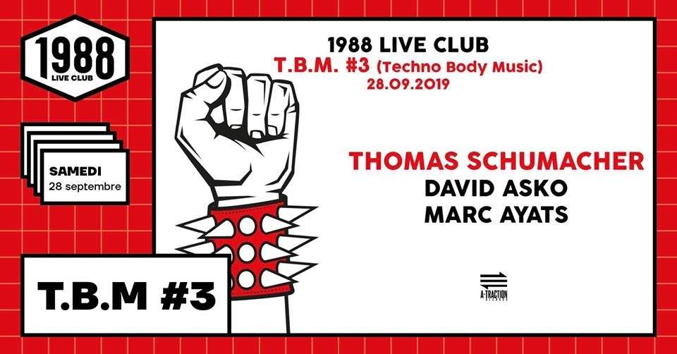 TBM (3): Thomas Schumacher, David Asko, Marc Ayats - フライヤー表