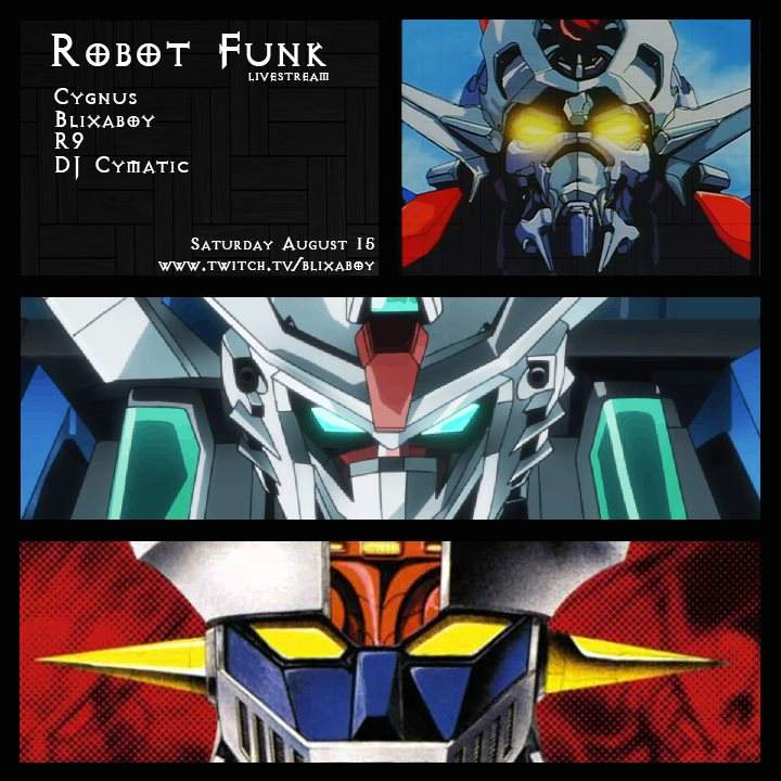 Robot Funk with Cygnus, Blixaboy, R9, and DJ Cymatic - フライヤー表