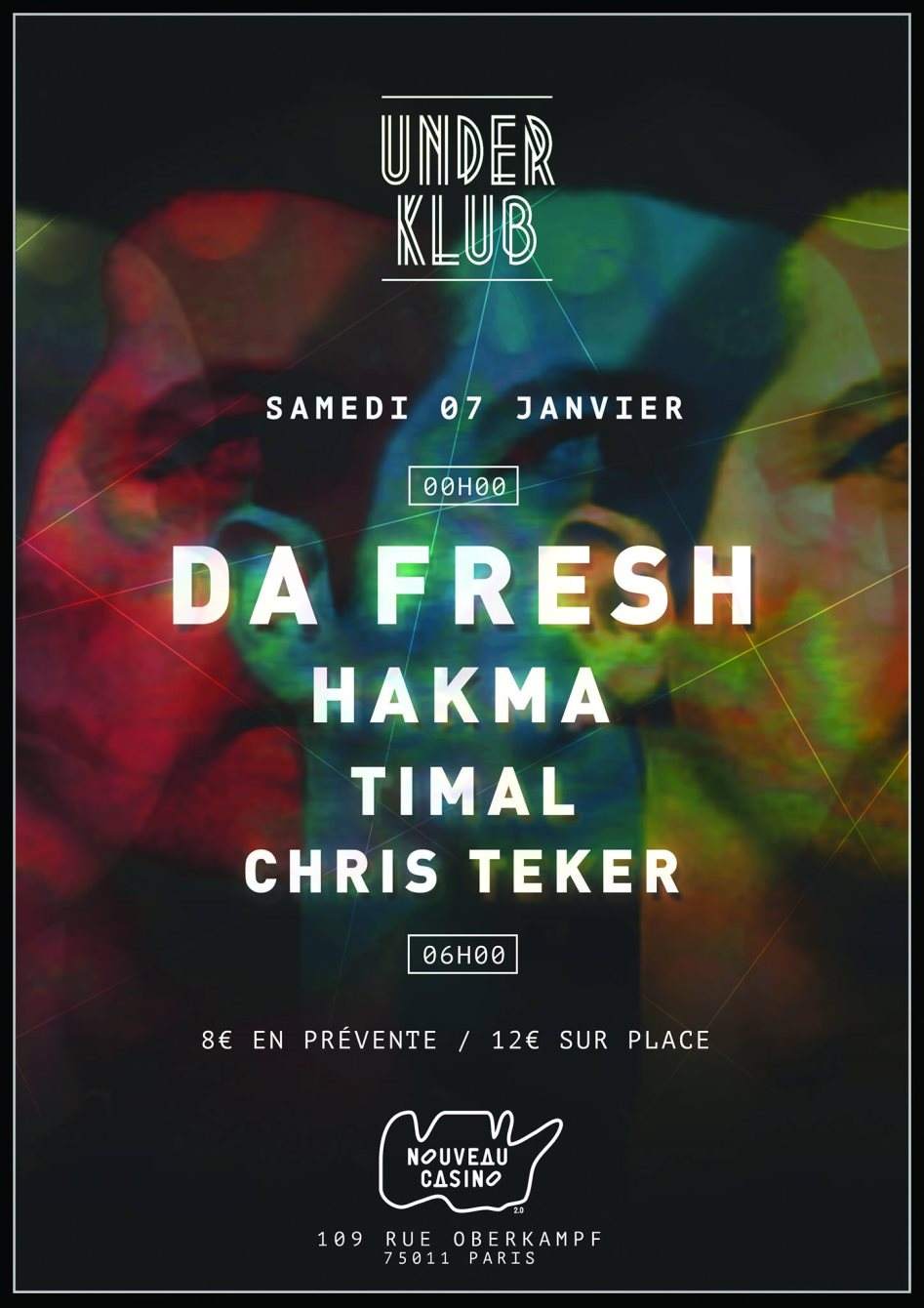 Underklub with Da Fresh, Hakma, Timal & Chris Teker - Página frontal