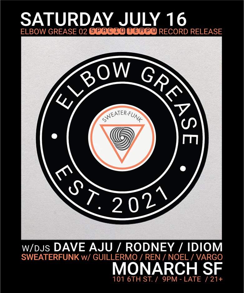 Elbow Grease Spacio Tempo Record Release with Dave Aju  - Página frontal