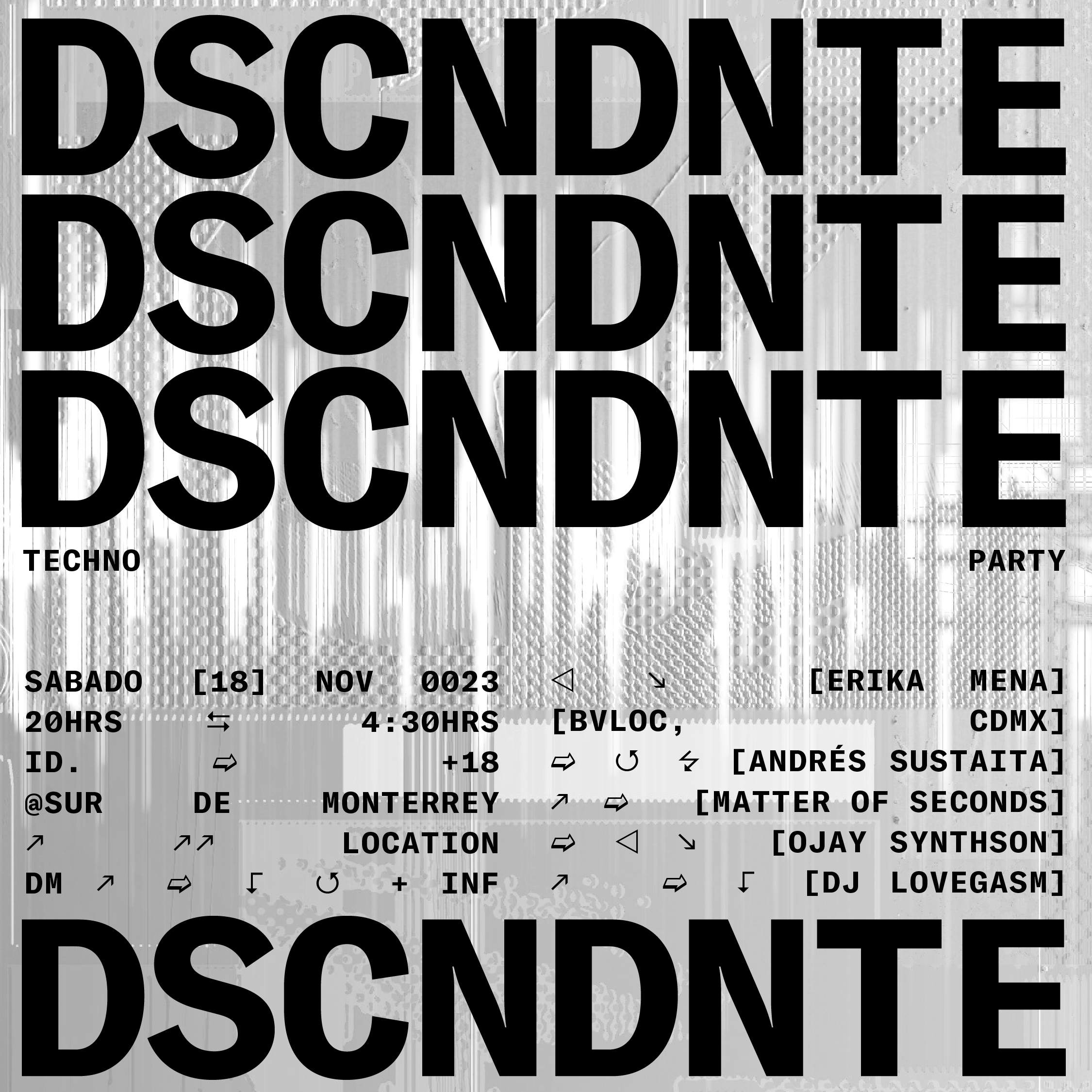 DSCNDNTE IV at TBA, Monterrey