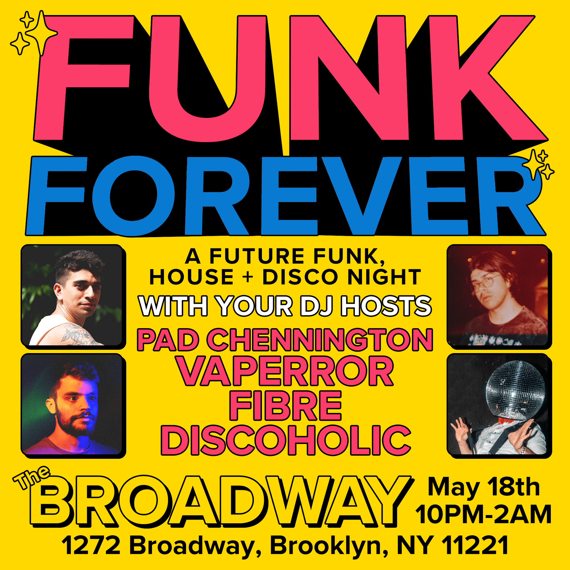 FUNK FOREVER - Funk and Disco Dance Party at The Broadway, New York City