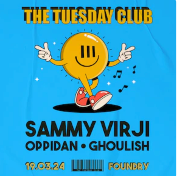 TTC // Sammy Virji, Oppidan & Ghoulish - フライヤー表