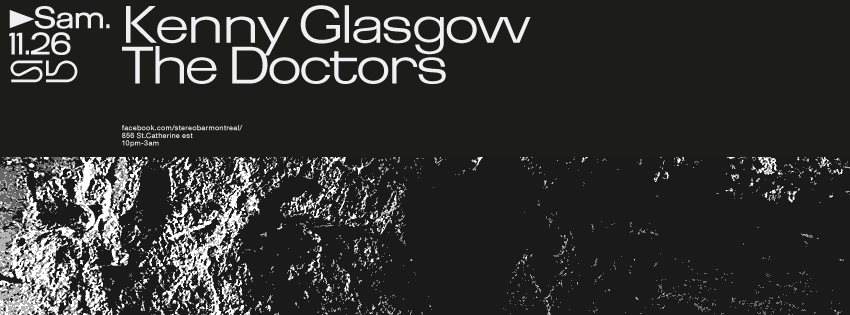 Kenny Glasgow - The Doctors - フライヤー表