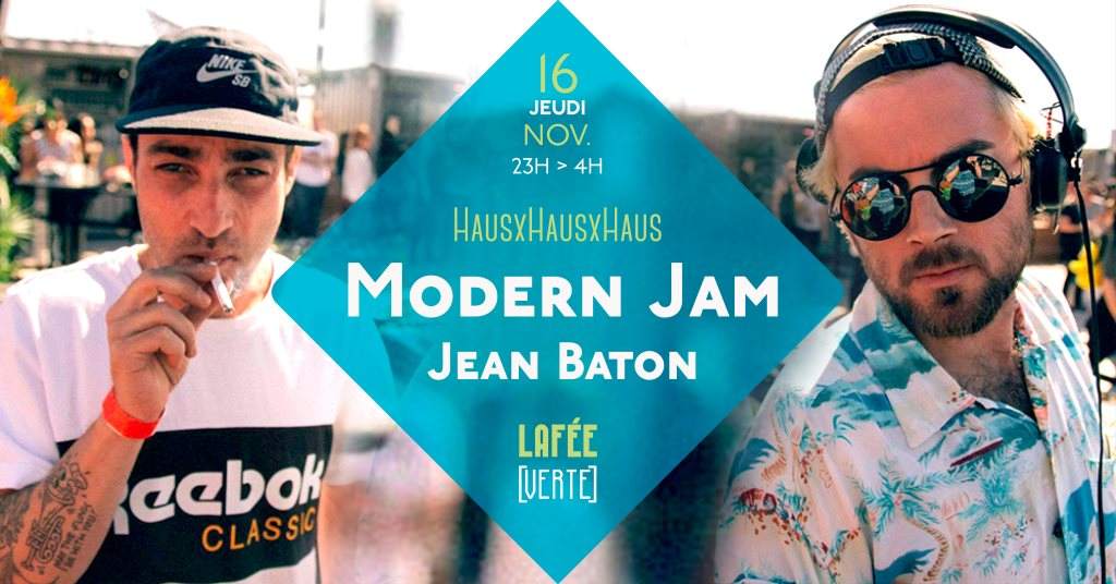 Hausxhausxhaus with Modern Jam & Jean Baton - フライヤー表