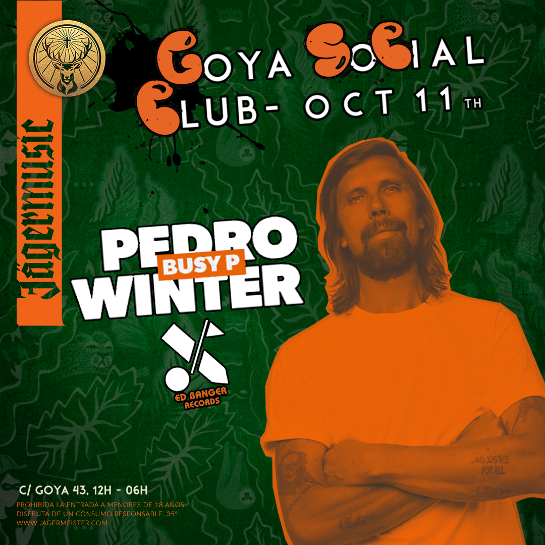Goya Social Club pres. Busy P (Ed Banger) bei Goya Social Club, Madrid