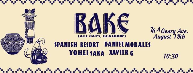 Bake (All Caps, Glasgow) with Spanish Resort, Daniel Morales, Yohei Saka and Xavier G - Página frontal