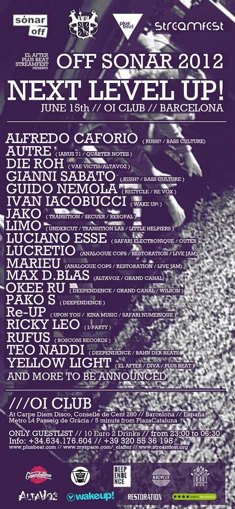 EL After in Collaboration with Plus Beat & Streamfest presents Next Level UP - OFF Sonar 2012 - フライヤー表