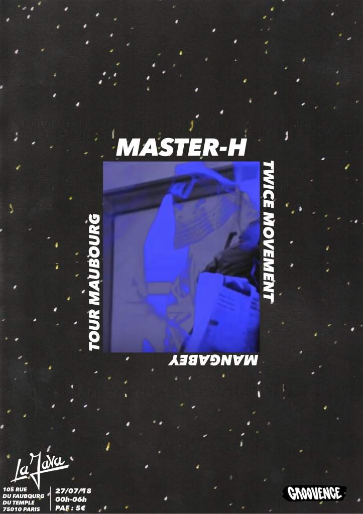 Groovence with Master-H, Mangabey, Tour Maubourg - フライヤー裏